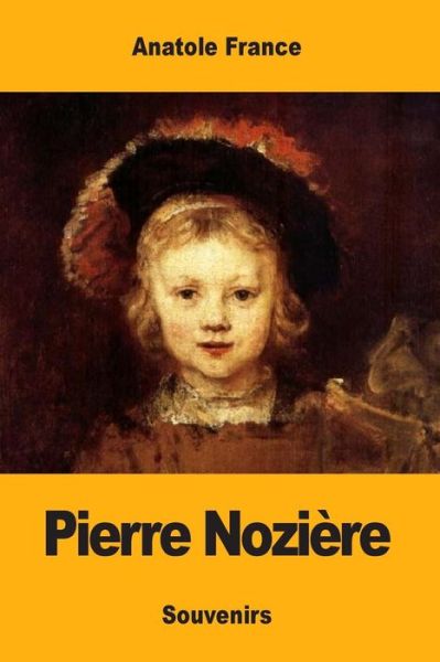 Cover for Anatole France · Pierre Nozi re (Paperback Book) (2017)
