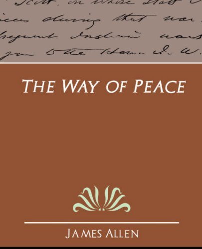 The Way of Peace - James Allen - Books - Book Jungle - 9781594627934 - June 4, 2007