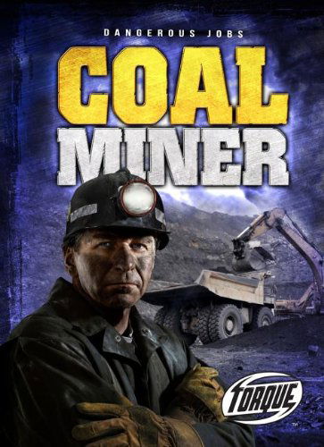 Cover for Nick Gordon · Coal Miner (Torque Books) (Hardcover Book) (2013)