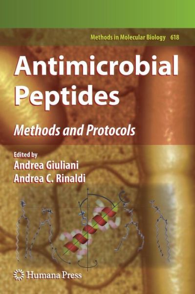 Cover for Andrea Giuliani · Antimicrobial Peptides: Methods and Protocols - Methods in Molecular Biology (Hardcover Book) (2010)