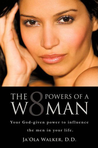 Cover for Ja'ola Walker · The Eight Powers of a Woman (Paperback Book) (2009)
