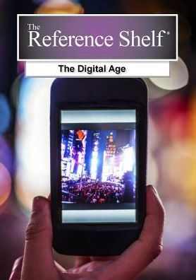 Cover for HW Wilson · The Digital Age - Reference Shelf (Pocketbok) (2015)