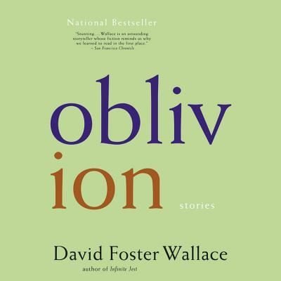 Cover for David Foster Wallace · Oblivion (N/A) (2012)