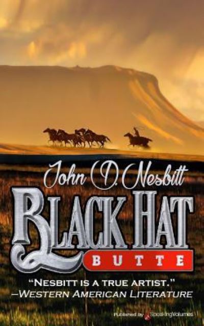 Cover for John D Nesbitt · Black Hat Butte (Taschenbuch) (2016)