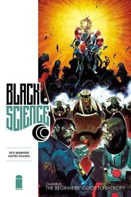 Cover for Rick Remender · Black Science 1: the Beginners Guide to (Book) (2015)