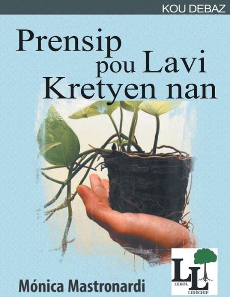 Cover for Karla Cordova · Prensip Pou Lavi Kretyen Nan (Paperback Book) (2021)