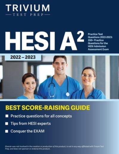 HESI A2 Practice Test Questions 2022-2023: 350+ Practice Questions for the HESI Admission Assessment Exam - Simon - Bøger - Trivium Test Prep - 9781637980934 - 27. marts 2022