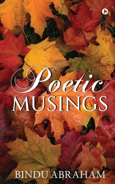 Cover for Bindu Abraham · Poetic Musings (Paperback Book) (2021)