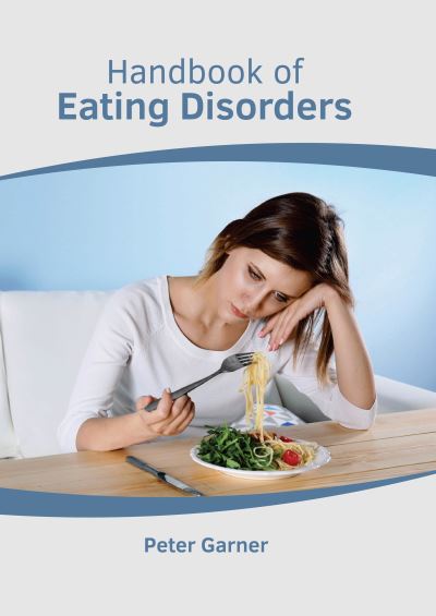 Cover for Peter Garner · Handbook of Eating Disorders (Hardcover Book) (2022)