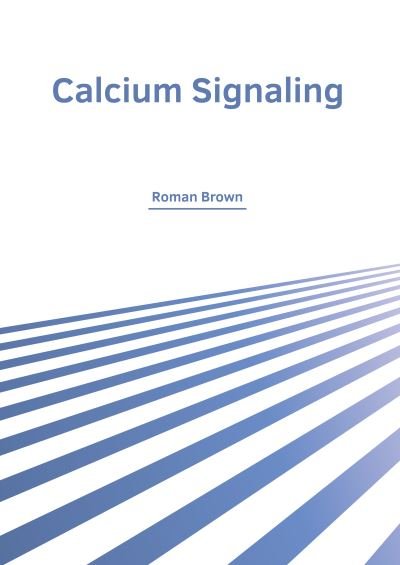 Cover for Roman Brown · Calcium Signaling (Book) (2022)