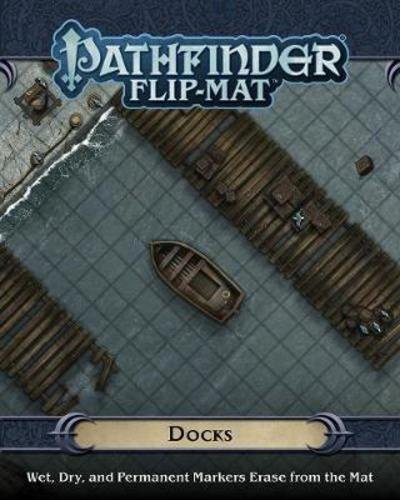 Pathfinder Flip-Mat: Docks - Jason A. Engle - Lautapelit - Paizo Publishing, LLC - 9781640780934 - tiistai 27. marraskuuta 2018
