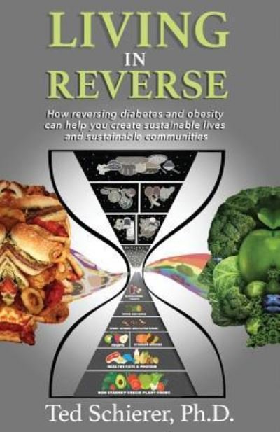 Cover for Ted Schierer · Living in Reverse (Paperback Book) (2018)