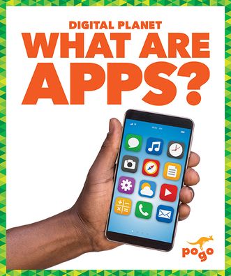 Cover for Nikole Brooks Bethea · What Are Apps ? - Digital Planet (Hardcover Book) (2024)