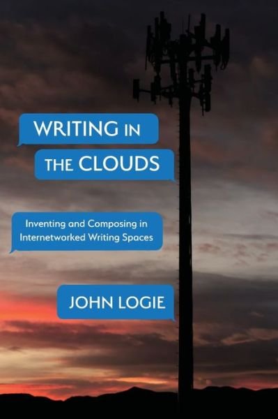 Cover for John Logie · Writing in the Clouds (Paperback Book) (2021)
