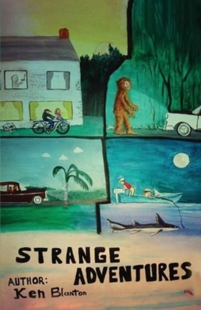 Cover for Ken Blanton · Strange Adventures (Paperback Book) (2019)