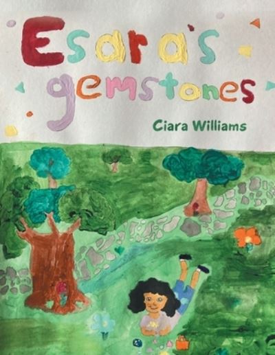 Cover for Ciara Williams · Esara's Gemstones (Paperback Book) (2021)