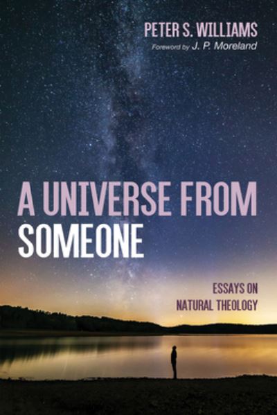 Cover for Peter S Williams · A Universe From Someone (Hardcover Book) (2022)