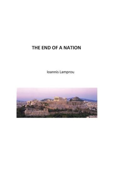 Cover for Ioannis Lamprou · The End of a Nation (Taschenbuch) (2019)