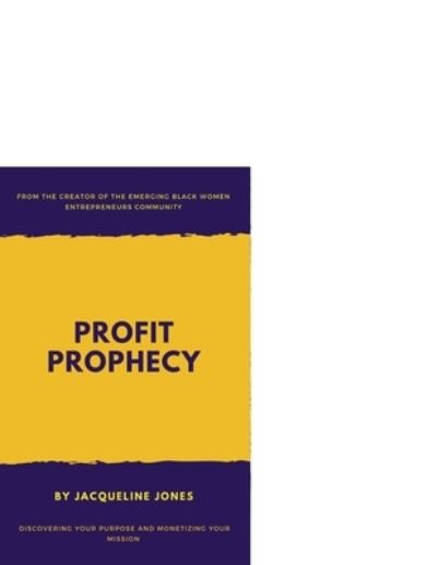 Cover for Jacqueline Jones · Profit Prophecy (Paperback Book) (2019)