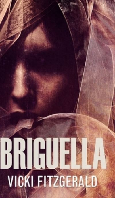 Cover for Vicki Fitzgerald · Briguella (Hardcover Book) (2021)