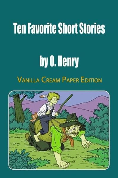 Cover for Henry O · Ten Favorite Short Stories (Paperback Book) (2018)