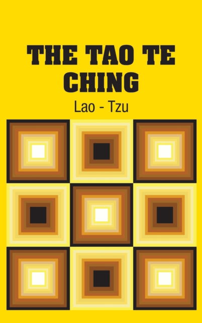 Cover for Lao - Tzu · The Tao Te Ching (Hardcover Book) (2018)