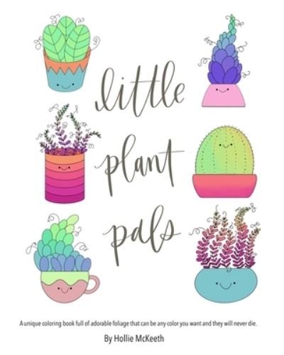 Cover for Hollie McKeeth · Little Plant Pals (Paperback Book) (2019)