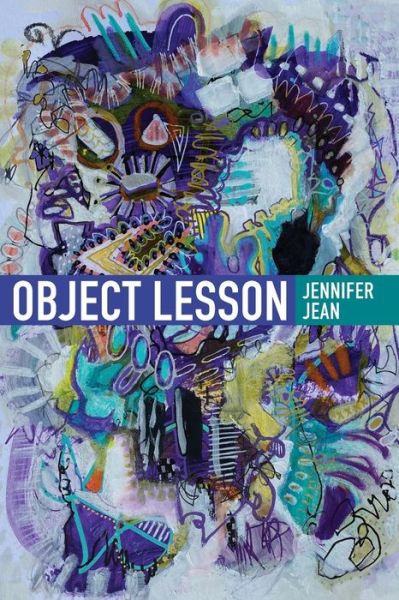 Cover for Jennifer Jean · Object Lesson (Pocketbok) (2021)