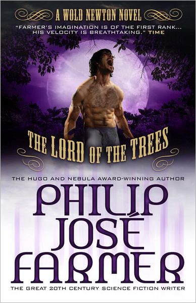 Cover for Philip Jose Farmer · Lord of the Trees: Wold Newton Parallel Universe - Secrets of the Nine (Paperback Book) (2012)