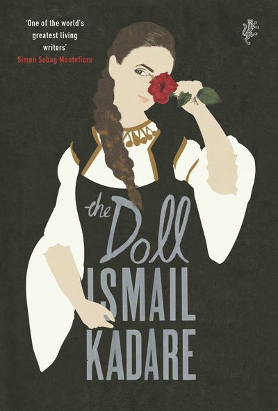 Cover for Ismail Kadare · The Doll (Hardcover Book) (2020)