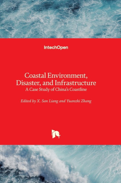 Cover for X. San Liang · Coastal Environment, Disaster, and Infrastructure (Hardcover Book) (2018)