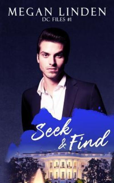 Cover for Megan Linden · Seek &amp; Find (Paperback Book) (2018)