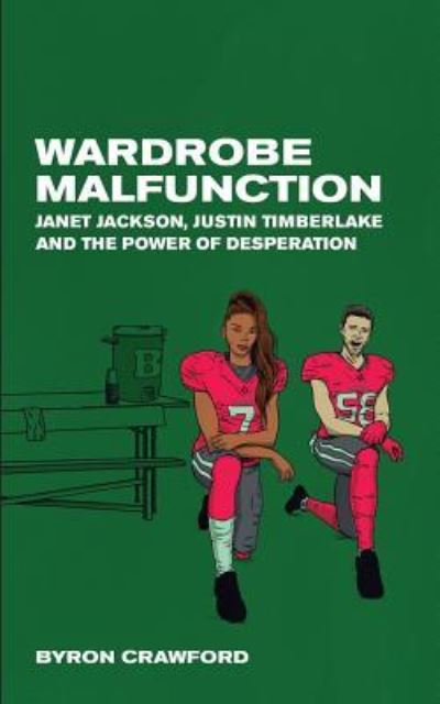 Cover for Byron Crawford · Wardrobe Malfunction (Paperback Book) (2019)