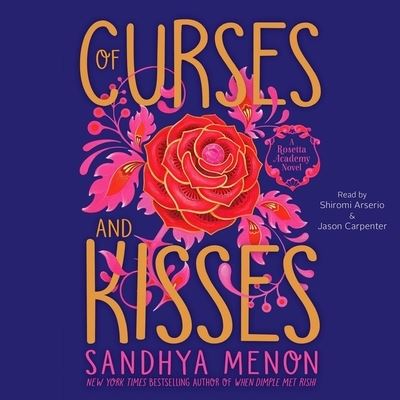 Cover for Sandhya Menon · Of Curses and Kisses (CD) (2020)