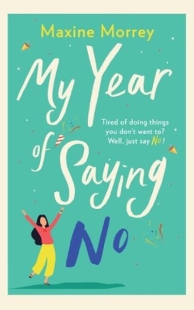 Cover for Maxine Morrey · My Year of Saying No (Buch) (2022)