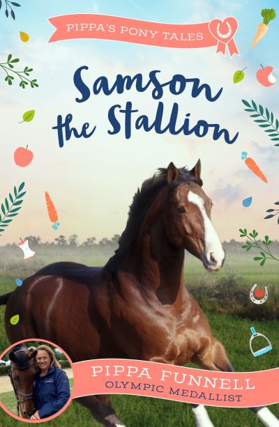 Cover for Pippa Funnell · Samson the Stallion - Pippa's Pony Tales (Paperback Book) (2023)