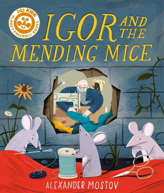 Cover for Alexander Mostov · Igor and the Mending Mice (Paperback Book) (2026)