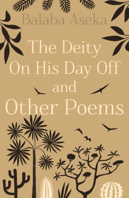 Cover for Balaba Aseka · The Deity On His Day Off: And Other Poems (Paperback Book) (2025)