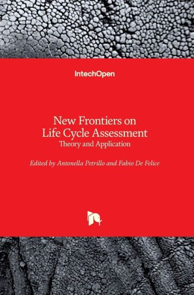 Cover for Antonella Petrillo · New Frontiers on Life Cycle Assessment: Theory and Application (Hardcover Book) (2019)