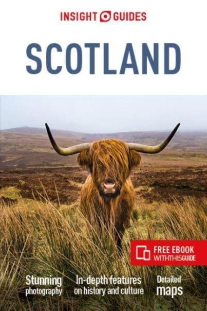 Insight Guides Scotland (Travel Guide with Free eBook) - Insight Guides Main Series - Insight Guides - Books - APA Publications - 9781839052934 - April 1, 2023