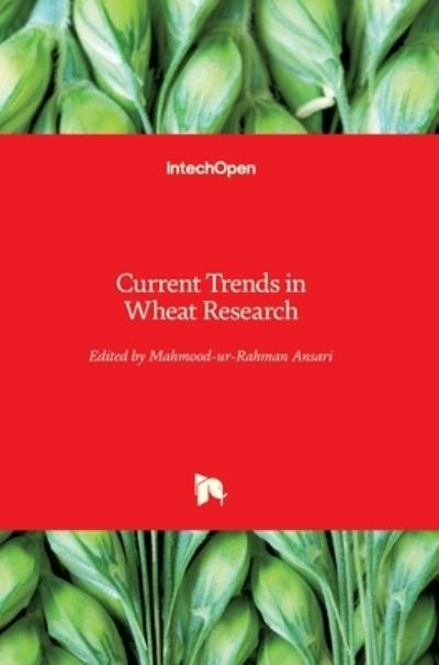 Cover for Mahmood-ur-Rahman Ansari · Current Trends in Wheat Research (Hardcover Book) (2022)