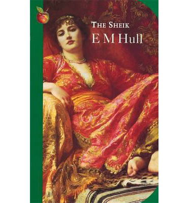 Cover for E. M. Hull · The Sheik - Virago Modern Classics (Paperback Book) [New edition] (1996)