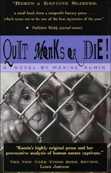 Cover for Maxine Kumin · Quit Monks or Die! (Paperback Book) (2000)