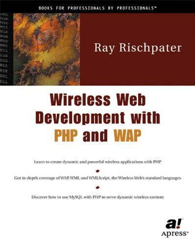 Cover for Ray Rischpater · Wireless Web Development with PHP and WAP (Book) [1st edition] (2001)