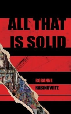 Cover for Rosanne Rabinowitz · All that is Solid (Paperback Book) (2019)