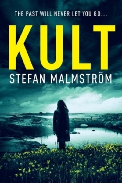 Cover for Stefan Malmstroem · Kult (Paperback Book) (2019)