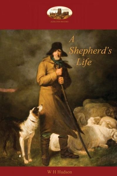 Cover for William Henry Hudson · A Shepherd's Life (Paperback Book) (2016)