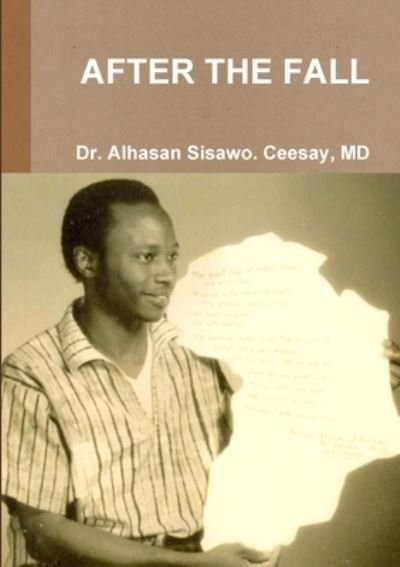 Cover for Alhasan Sisawo Ceesay · After the Fall (Bok) (2019)