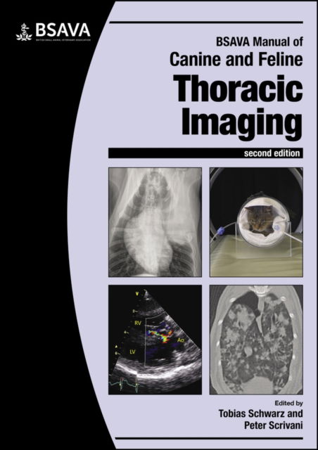 Cover for BSAVA Manual of Canine and Feline Thoracic Imaging - BSAVA British Small Animal Veterinary Association (Pocketbok) (2024)