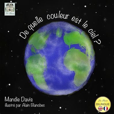 Cover for Mandie Davis · De quelle couleur est le ciel? (Pocketbok) (2019)